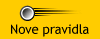 Nove pravidla